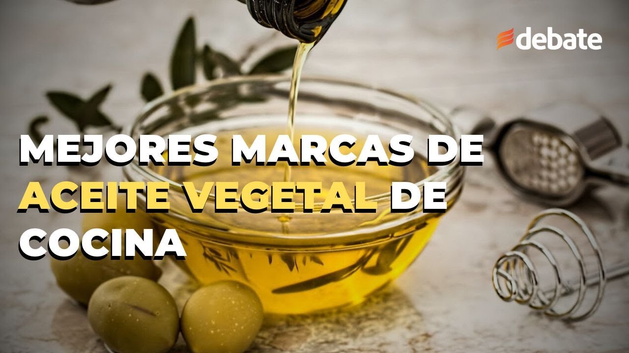 Las mejores marcas de aceite vegetal de cocina, seg&uacute;n PROFECO