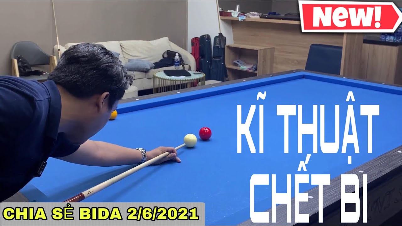 Thịnh Kent- Bida online ngày 2/6/2021- Kĩ thuật CHẾT ĐẠN gom bi-ứng dụng mũi cơ