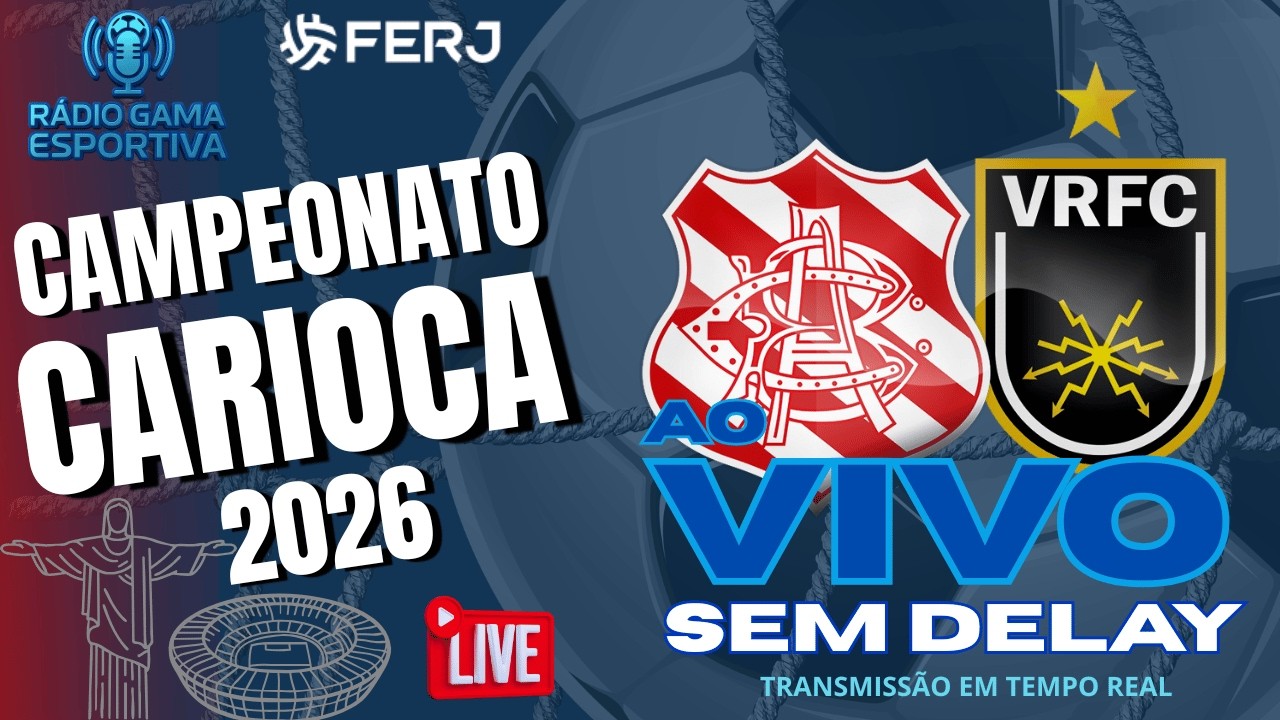 BANGU X VOLTA REDONDA - AO VIVO SEM DELAY - CARIOCA 2026 - SEMI FINAL TAÇA RIO - 20.02.26
