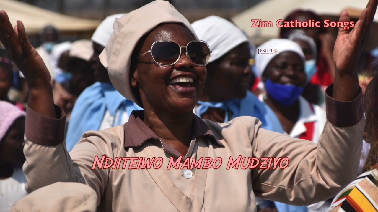 Ndiiteiwo Mambo Mudziyo (Zim Catholic Songs)