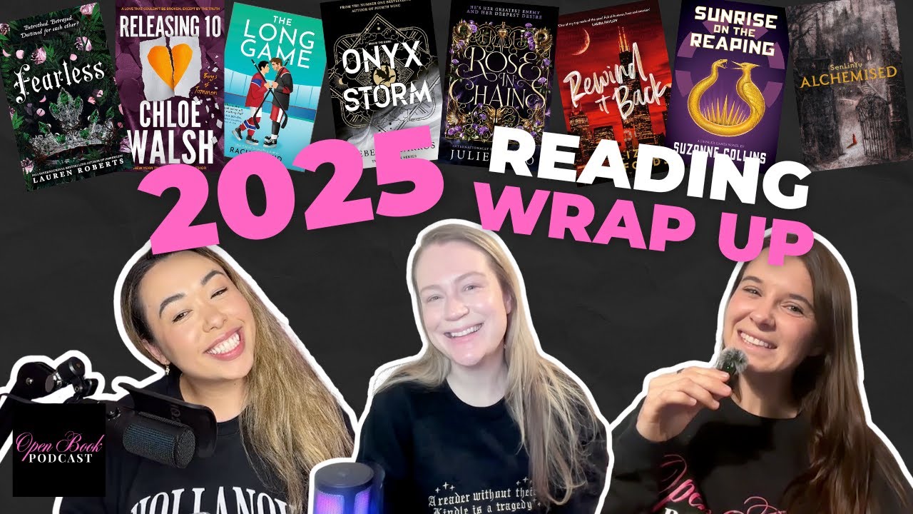 2025 Reading Wrap Up  - Top Reads & Recs | Open Book Podcast