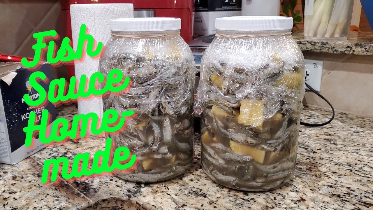 Fermented Fish Sauce Homemade