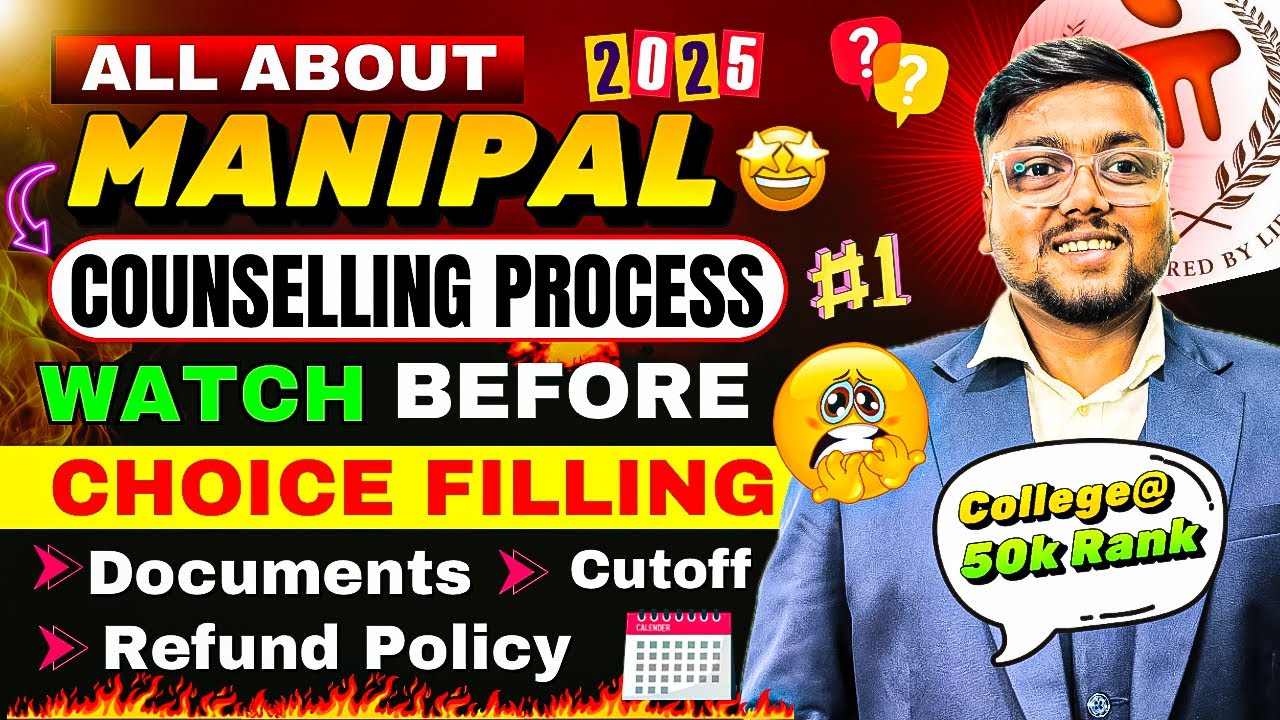 Manipal Counselling Process 2025 🔥 | MIT Manipal Cutoff 2025 | MET 2025 |Manipal Choice Filling 2025