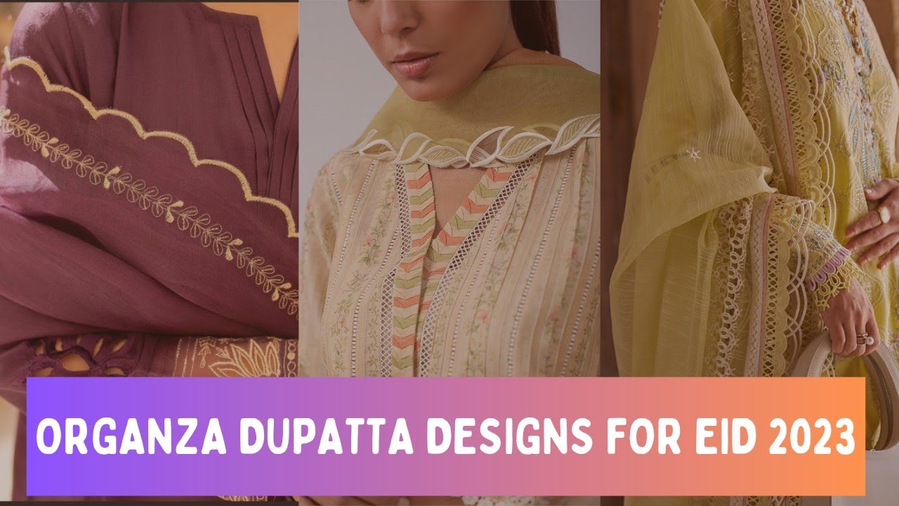 Organza Dupatta Designing ideas 2023 for Eid and Formal Wear #dupatta #organza #lace
