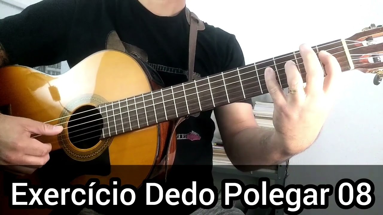 Aula de Violão - Exercício Dedo Polegar 08