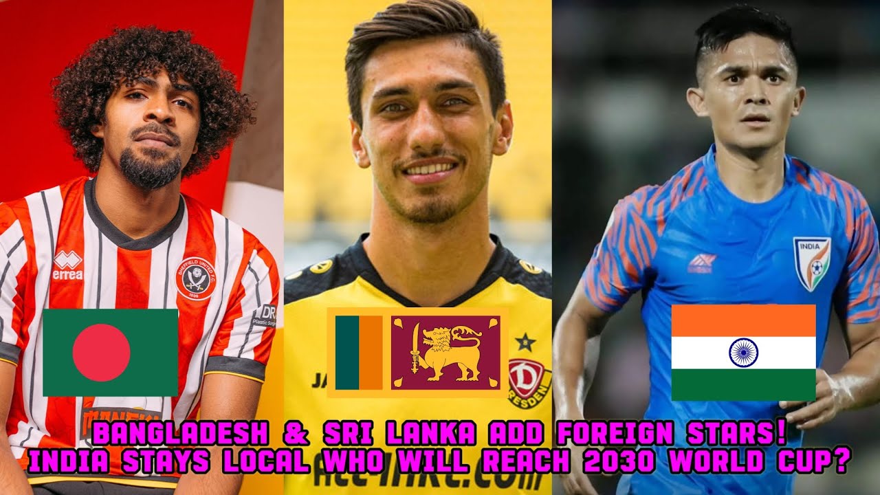 Can a South Asian football Team Reach the 2030 World Cup?| India vs Bangladesh vs Sri Lanka #afc