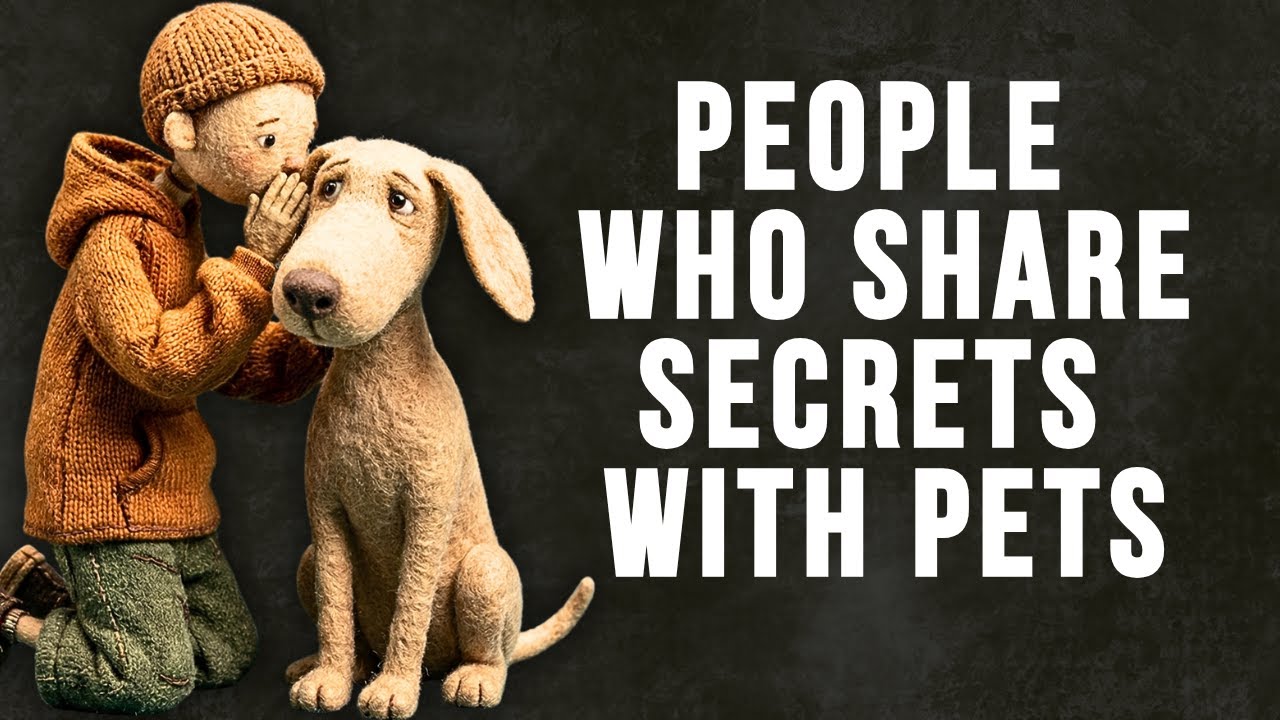 The Psychology of People Who Share Secrets With Their Pets