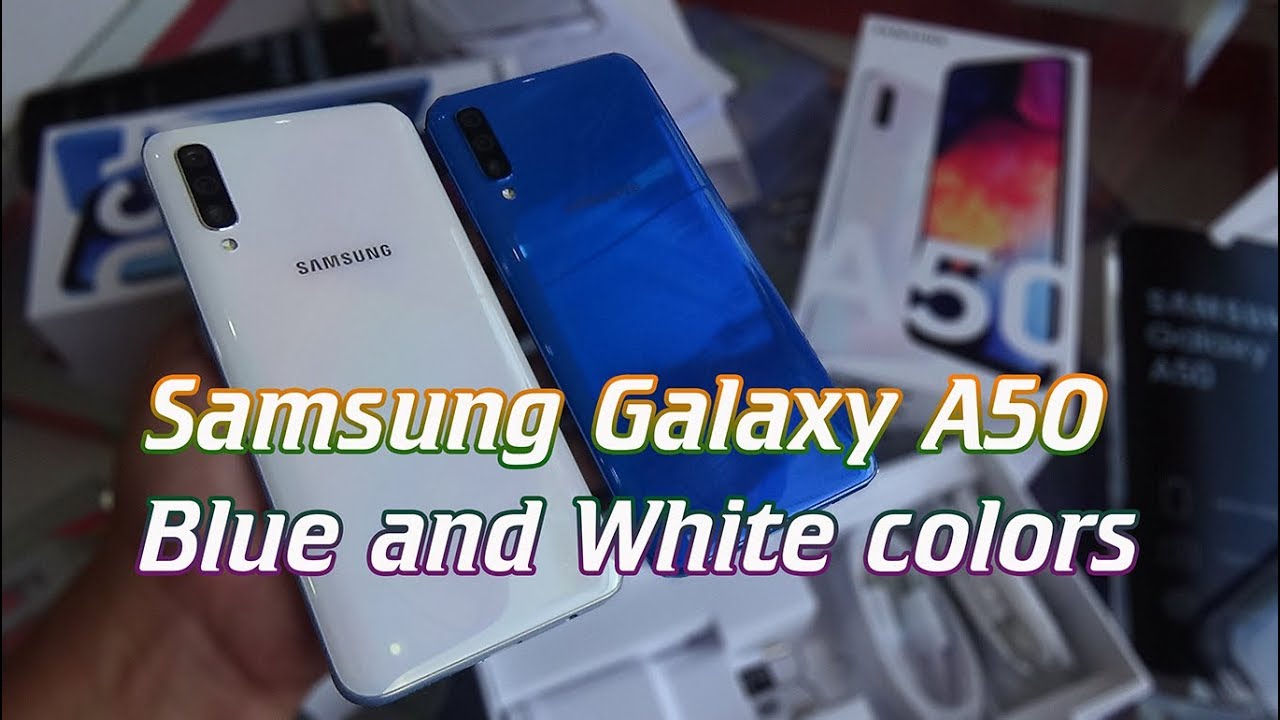 Unboxing Samsung Galaxy A50 Blue and White colors