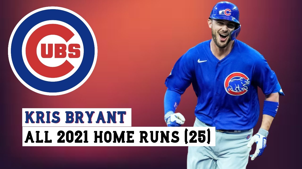 Kris Bryant (#17) All 25 Home Runs of the 2021 MLB Season