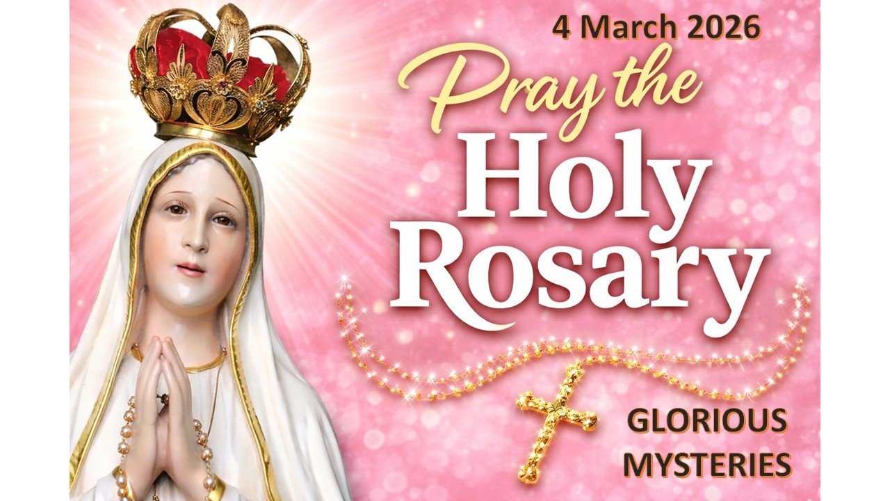 TODAY HOLY ROSARY: WEDNESDAY, MARCH 4, 2026 - THE HOLY ROSARY WEDNESDAY #holyrosaryinenglish
