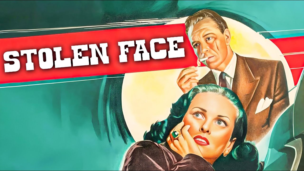 Stolen Face | Paul Henreid - Joan Bennett FULL HD Crime Movie