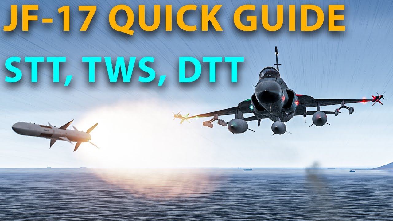JF 17 BVR - STT, TWS, and DTT