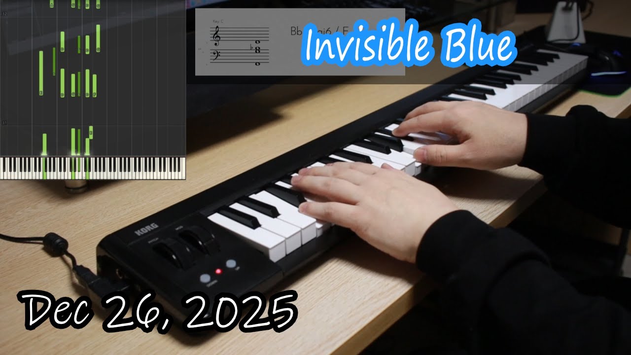 Improvised Piano - Invisible Blue / Dec 26, 2025 (Take1)  ピアノ即興演奏  KORG microKEY 61