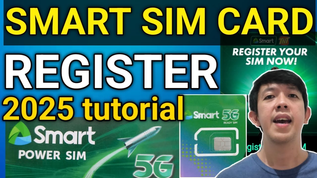PAANO MAG REGISTER NG SMART SIM CARD | SMART SIM CARD REGISTRATION 2025 TUTORIAL