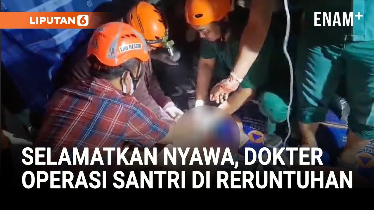 Bertaruh Nyawa, Dokter Lakukan Operasi Di Reruntuhan Musala  | Liputan6