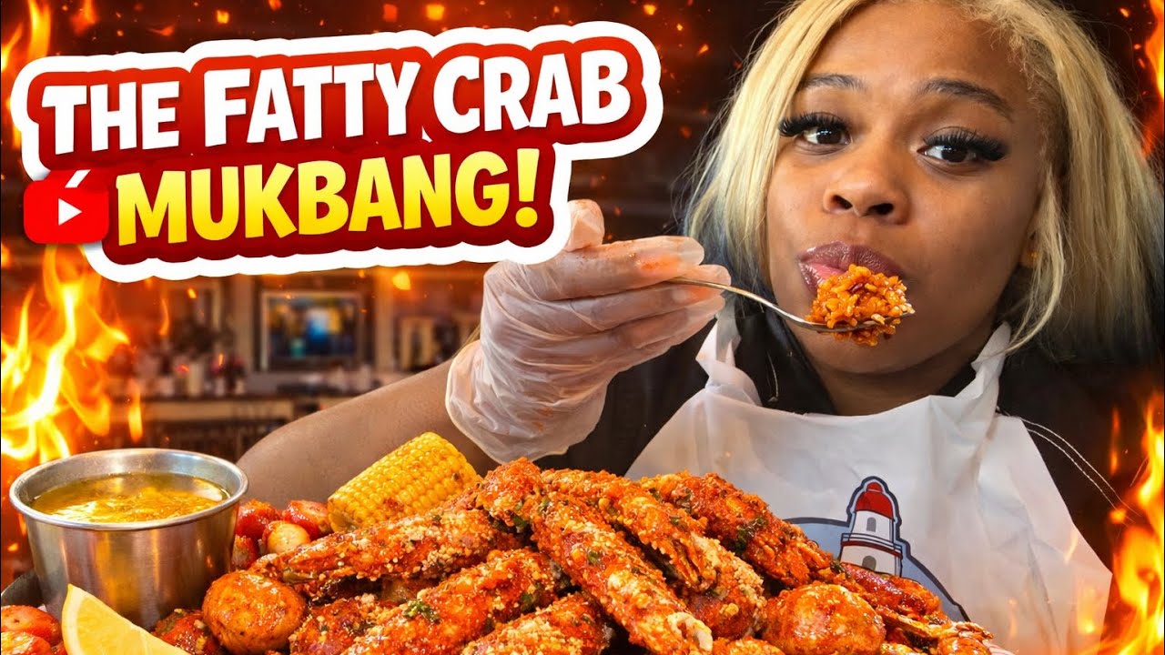 The fatty crab MUKBANG