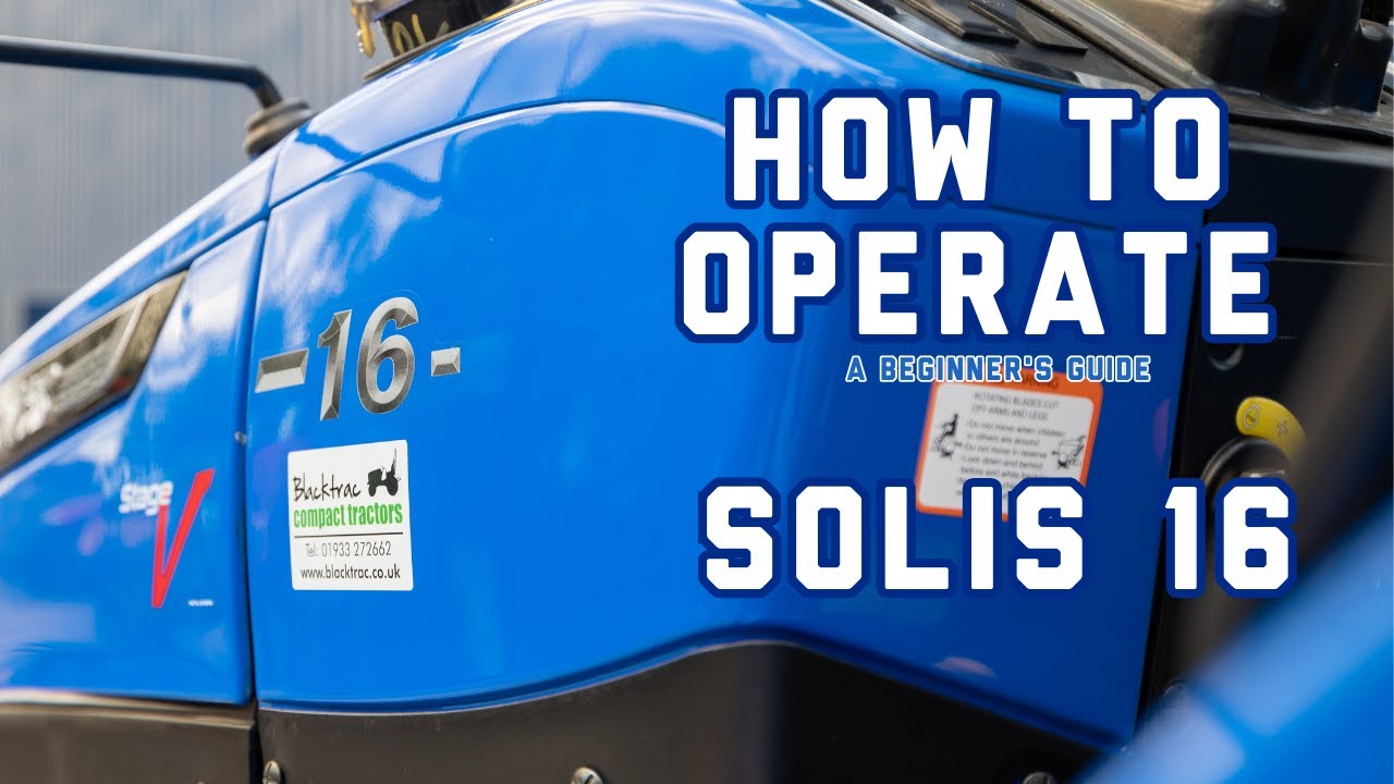 How to Operate a Solis 16 and Solis 20 | Beginner's Guide