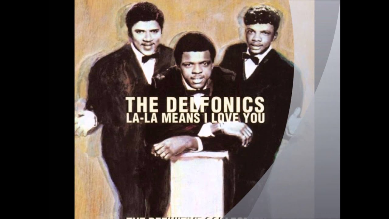 Somebody Loves You: The Delfonics