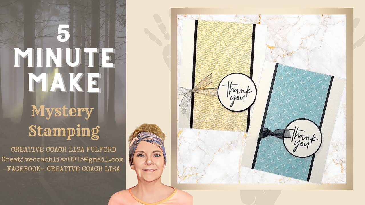 Beautiful and Simple 5 Minute Card Tutorial | Mystery Stamping | Stampin' Up!