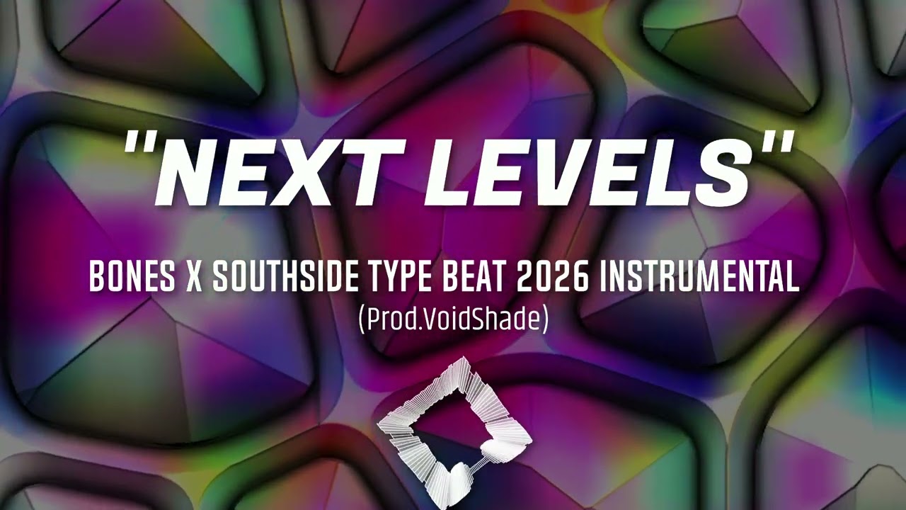''NEXT LEVELS'' (DARK) Bones x Southside type beat 2026 instrumental (Prod.VoidShade)