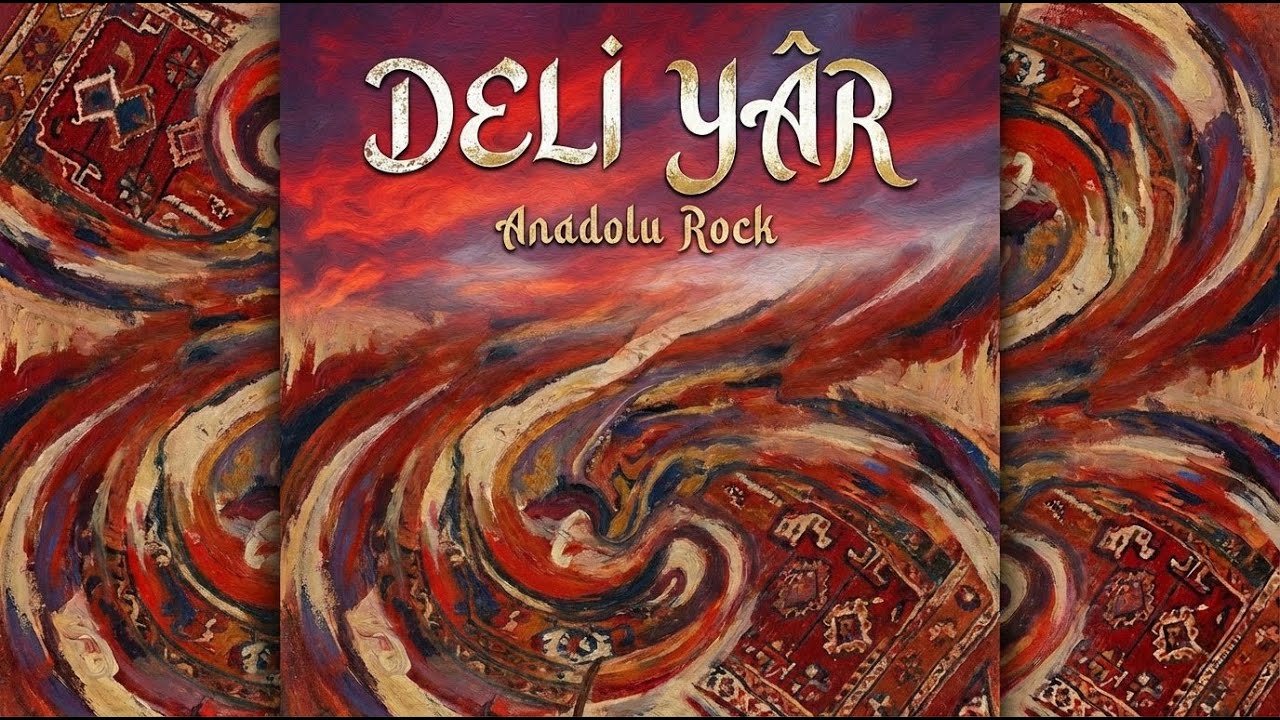 Deli Yâr | Anatolian Rock #anatolianrock #arabesk #arabeskrap