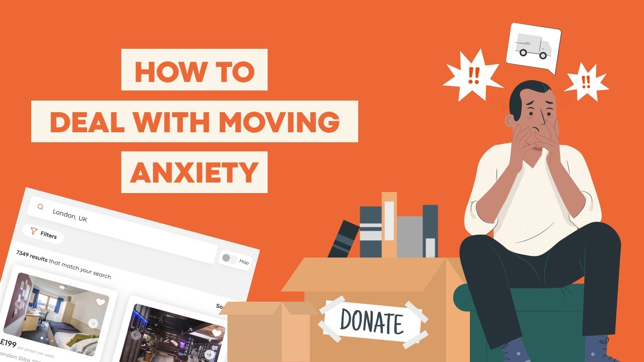 How to Deal with Moving Anxiety - The Shared Renters Guide