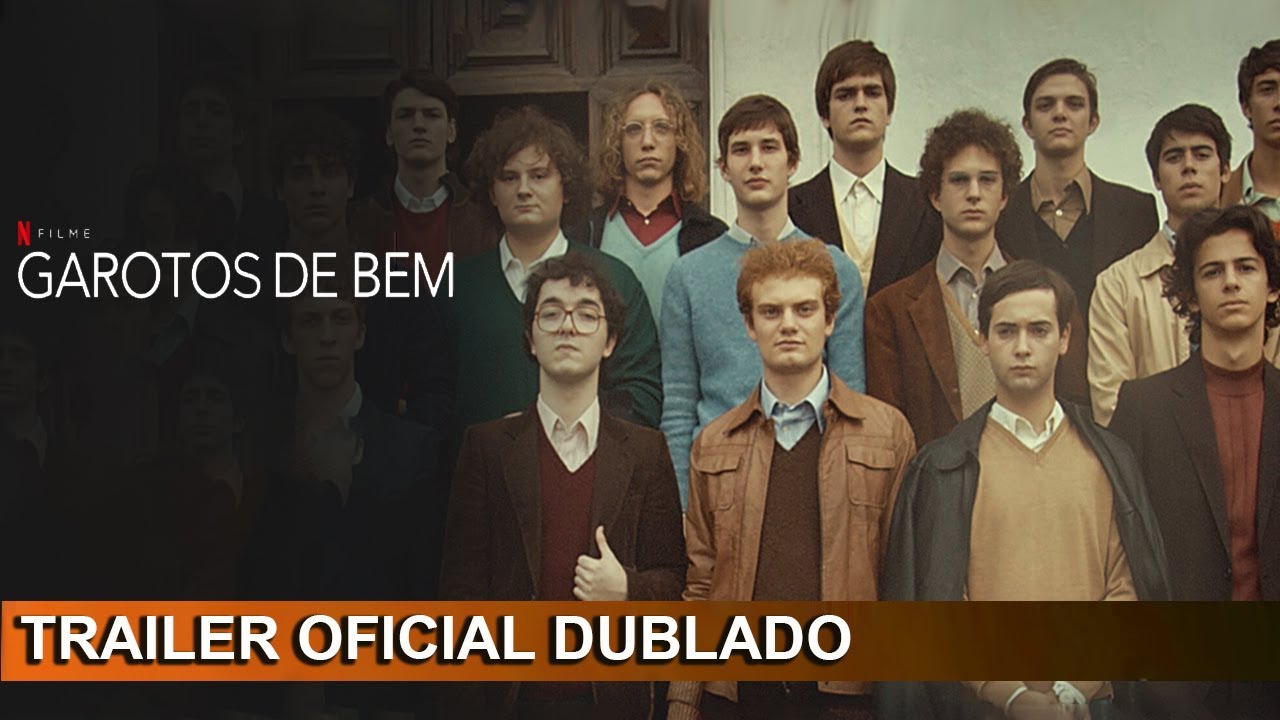 Garotos de Bem 2021 Trailer Oficial Dublado