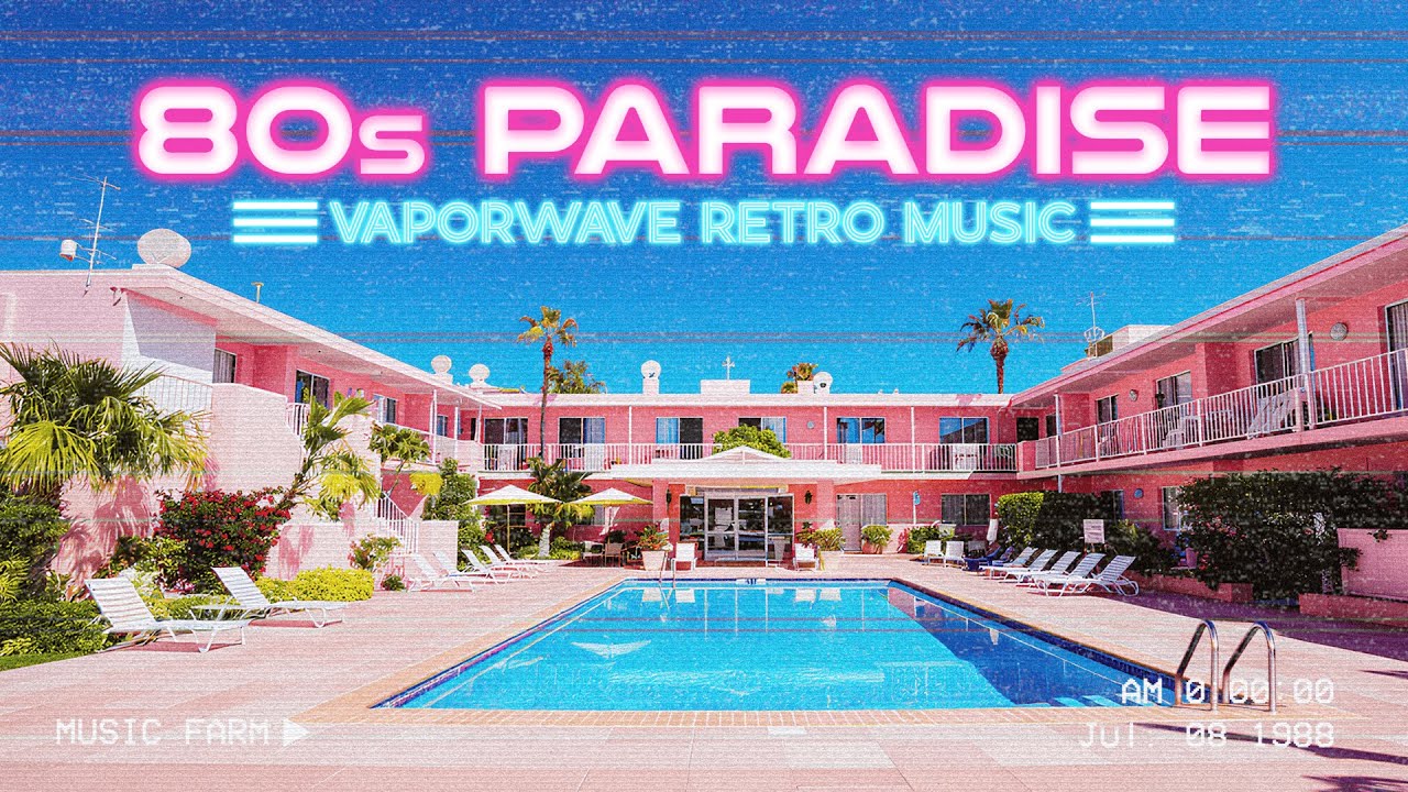 80s Paradise - Vaporwave Retro Music ✨ Nostalgic Retro Mix
