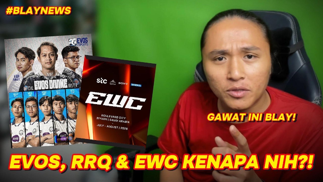 ADA APA DENGAN EVOS RRQ & EWC?! #BLAYNEWS
