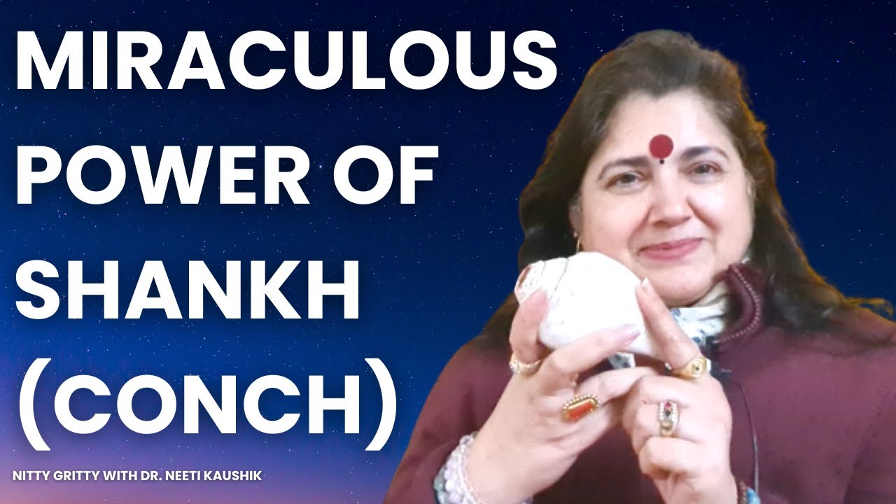 Miraculous Power Of Shankhnaad ( Conch) for 3 minutes daily.