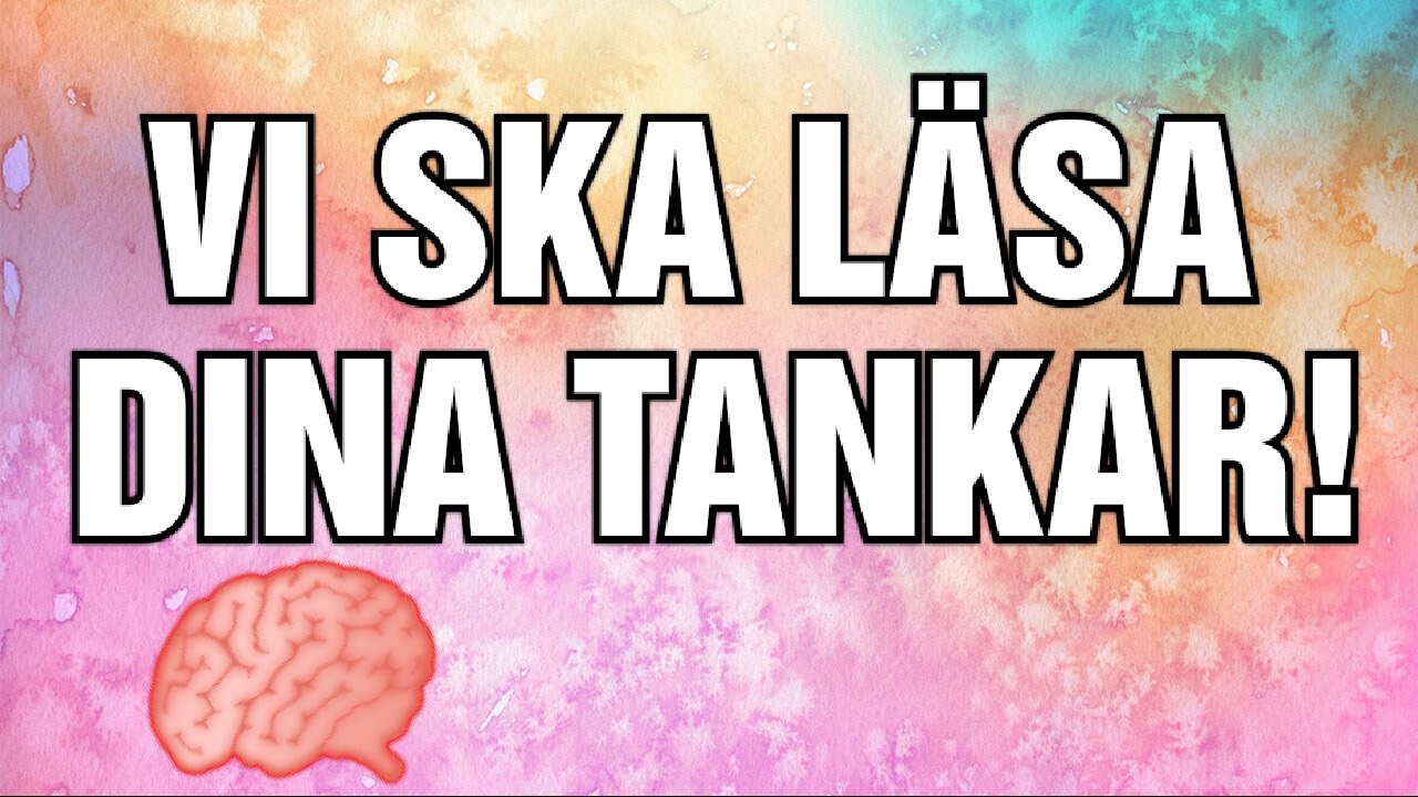 VI SKA LÄSA DINA TANKAR!