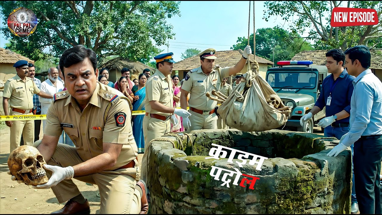 जिस कुएँ का पानी पीता था गांव… वहीं से निकली इंसानी खोपड़ी पूरे गांव की रूह काँप उठी || Crime Patrol