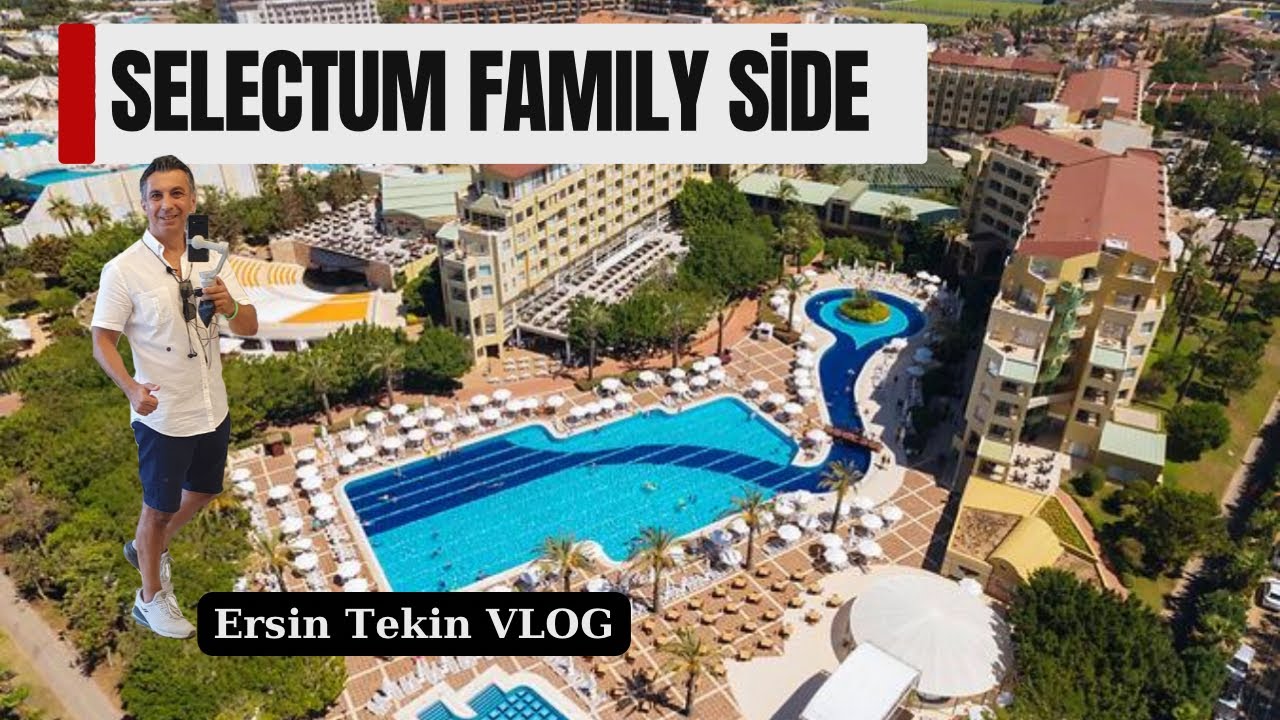 SELECTUM FAMILY SİDE Vlog...