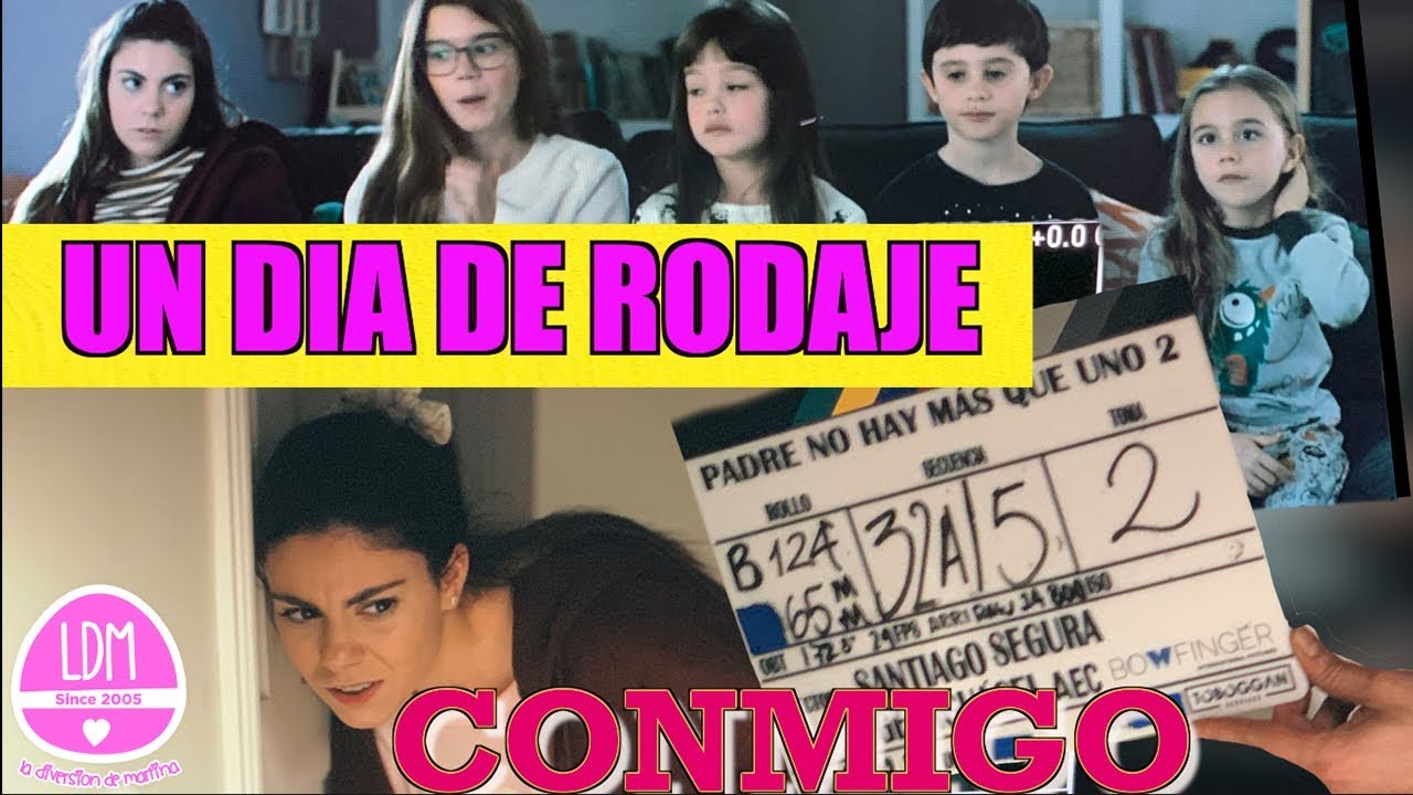 UN DIA DE RODAJE CONMIGO📽 Padre no hay m&aacute;s que uno 2!! /Nuevos  personajes