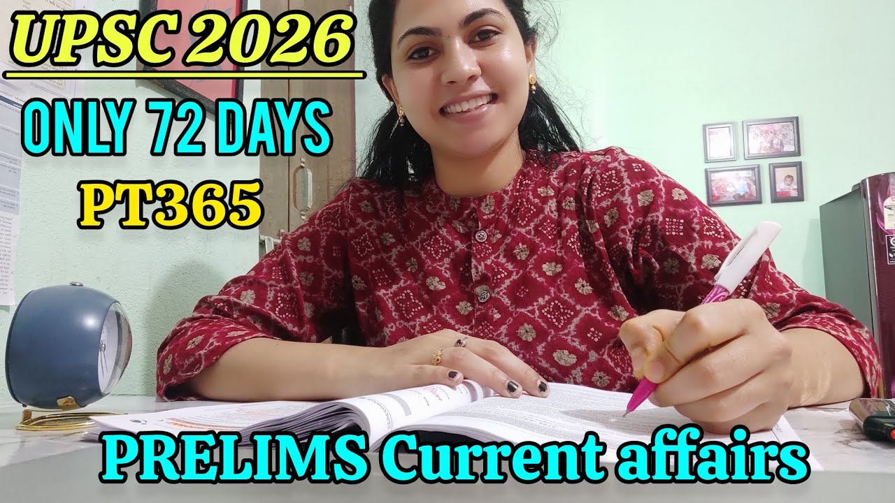 UPSC 2026 Preparation|only 72 days remaining ⏰ |current affairs revision #upsc 