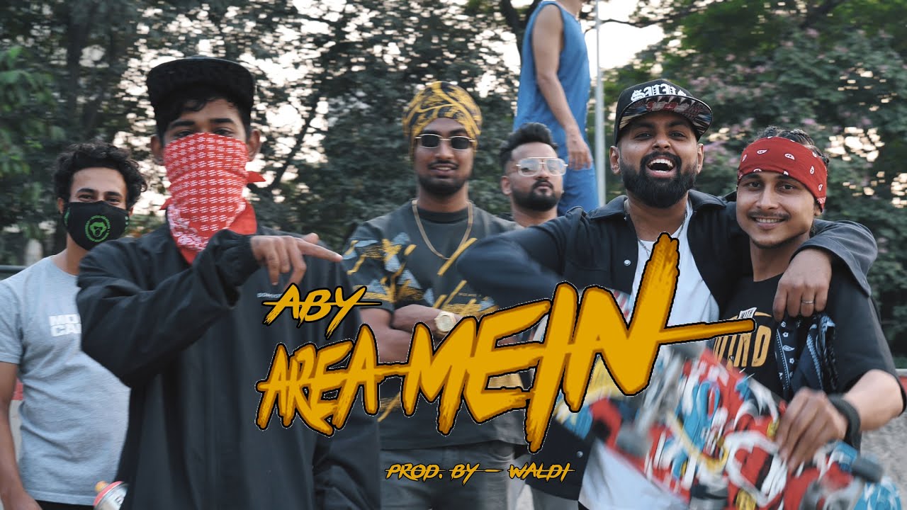 ABY- AREA MEIN | Prod. by WALDI | (OFFICIAL MUSIC VIDEO) | MASHE EP | 2020