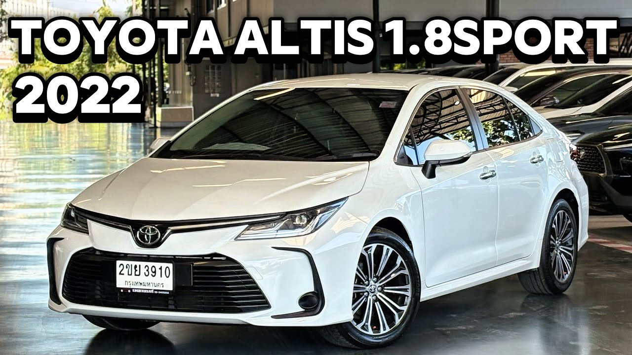Toyota Altis 1.8Sport 2022 #toyotaaltis #toyota #altis #altisมือสอง 