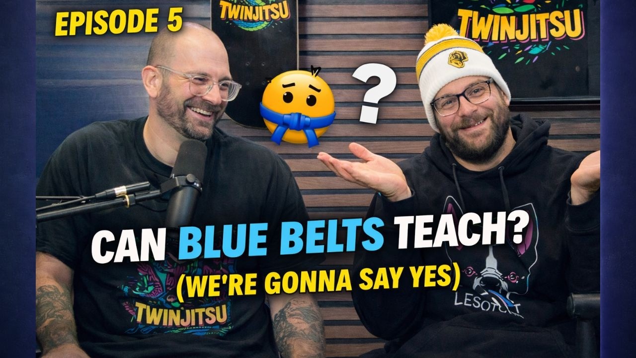 Can Blue Belts Teach??? | Twinjitsu : Episode 5