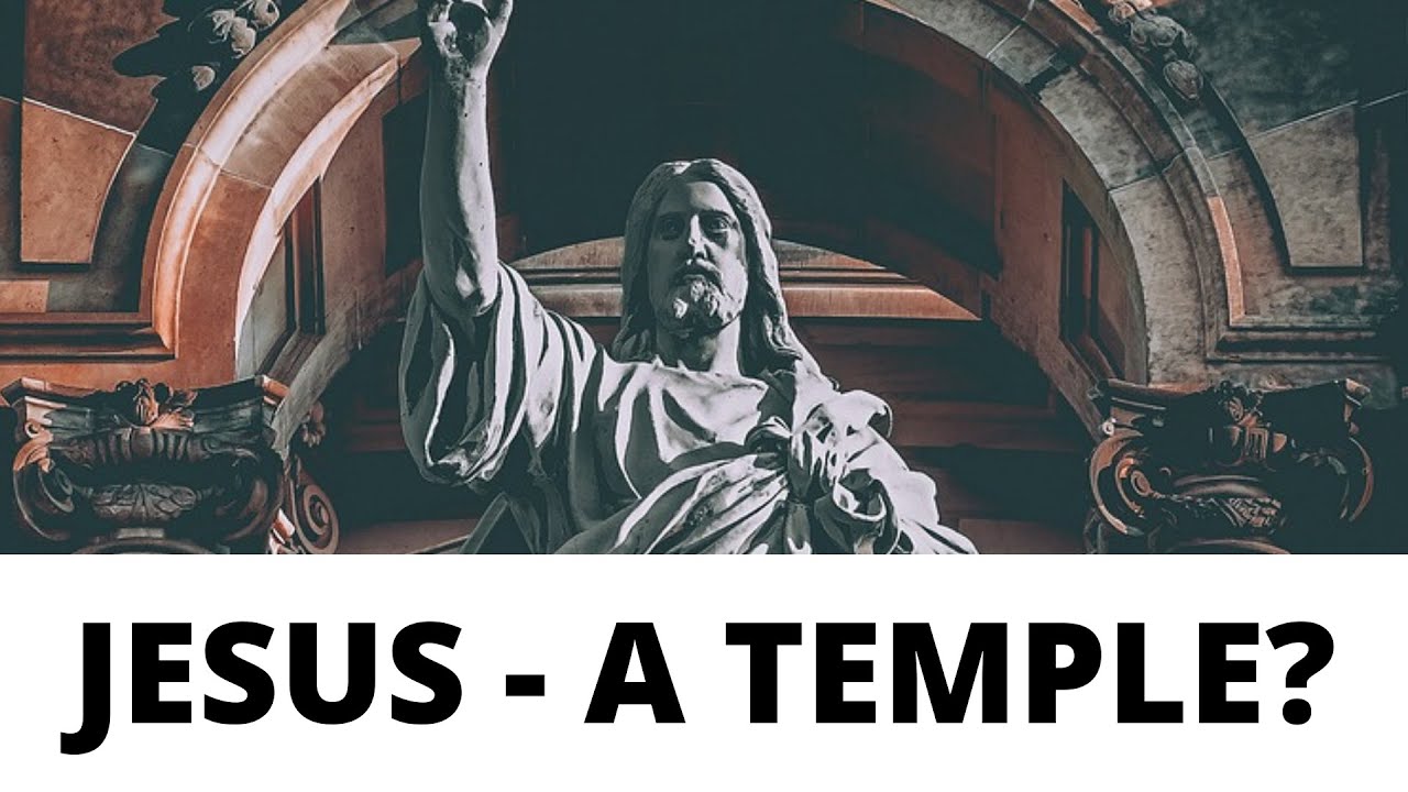 Why did Jesus call himself a temple in John 2:19-21?
