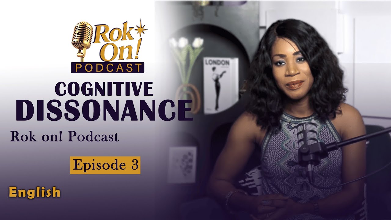 Ep3: How self awareness can help you understand cognitive dissonance