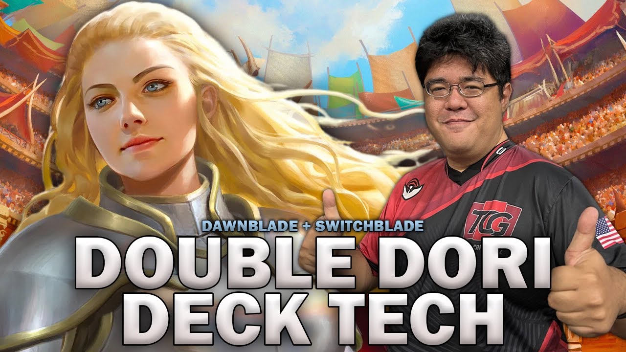 Josh Lau's HVY RTN Double Dorinthea Deck Tech! | Dawnblade & SwitchBlade!