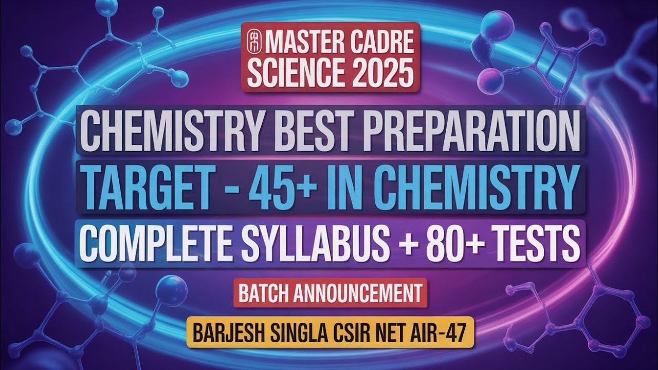 Batch Annoucement |Target Master Cadre| Best Course for Chemistry 