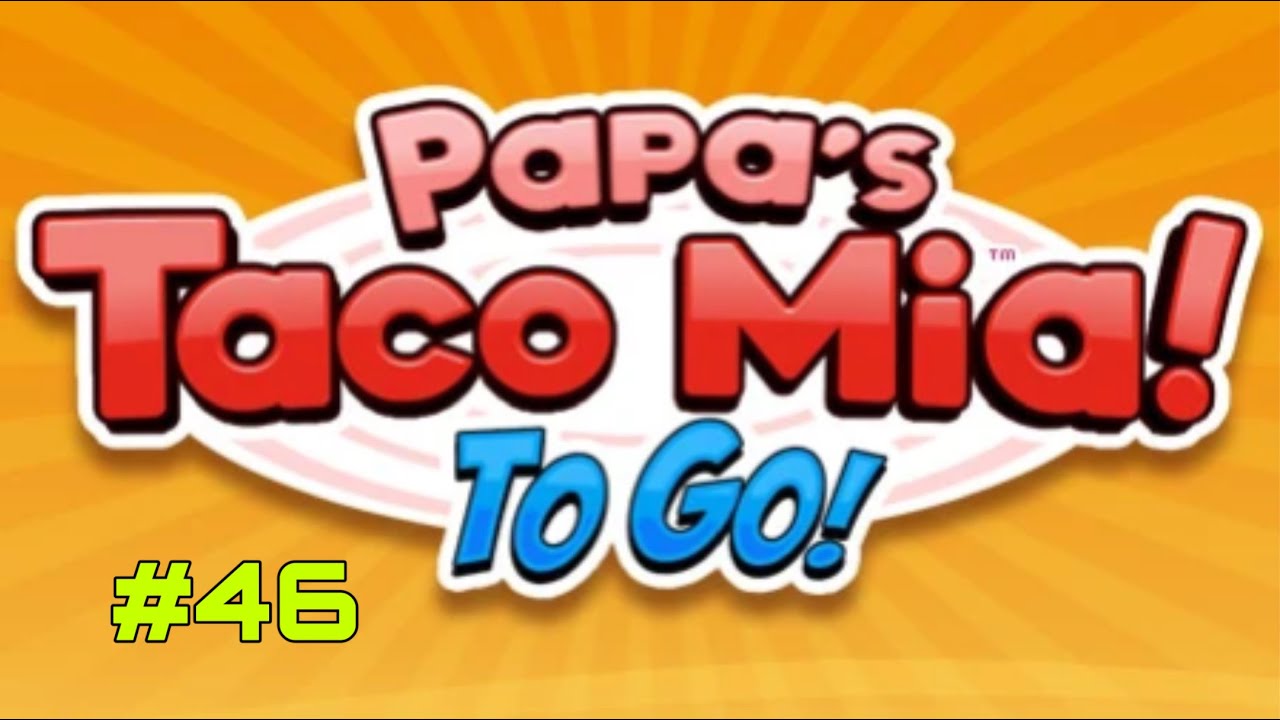 Papa's Taco Mia To Go: Day 91 & Day 92 (Blue Ribbon)