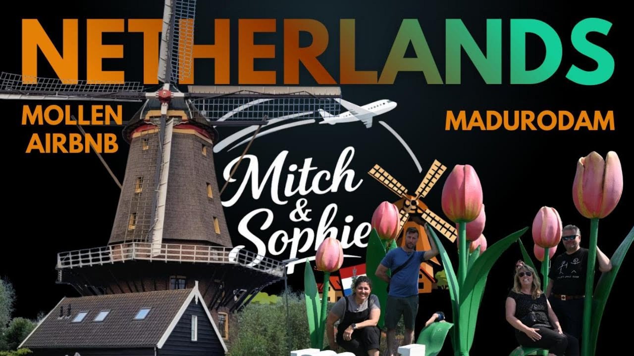 Netherlands Molens and Minatures