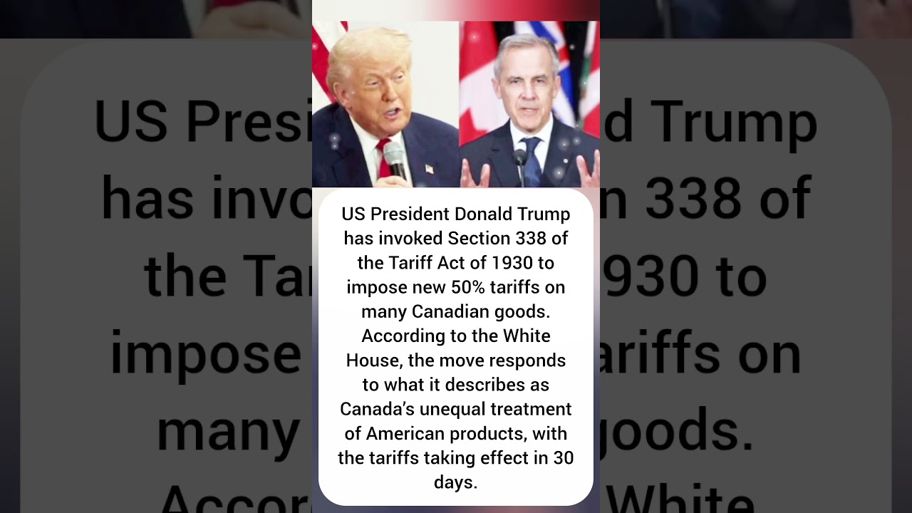 Trump Revives 1930 Law For Canada Tariffs