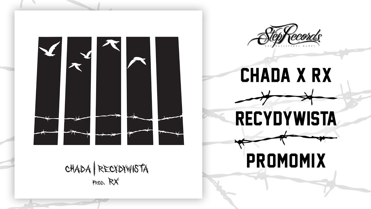 Chada x RX - Recydywista (promomix)