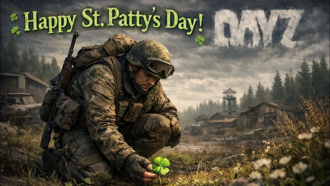 Happy St Pattys Day - Dayz stream sniper