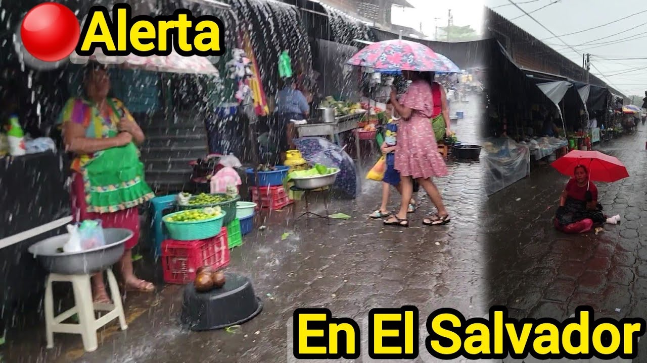 🔴TORMENTA TROPICAL. asota el Salvador (vendedores se quedan sin vender)