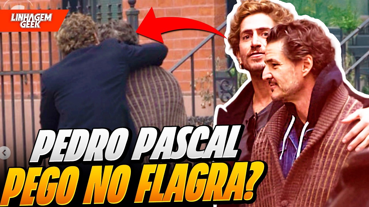 PEDRO PASCAL TEM CASO COM OUTRO HOMEM?