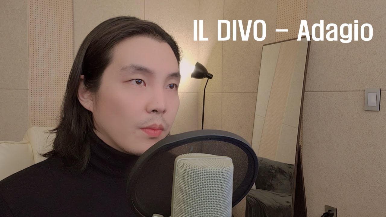 IL DIVO - Adagio Male Cover by WH